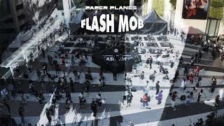 ทรงอย่างแบด - Paper Planes「FLASH MOB Version」