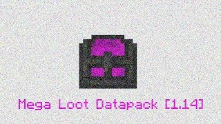 Mega Loot Imitation Datapack [MC 1.14 and higher]