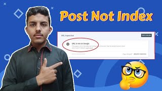 Post Not Indexing Problem Solved - URL is Not on Google - Blogger Indexing Problem