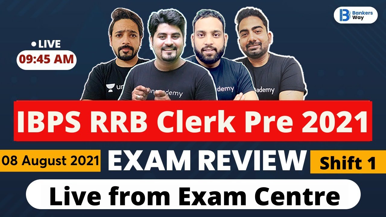 IBPS RRB Clerk Exam Analysis 2021 | 8 Aug, Shift- 1 | Exam Review | Bankers Way | Team AVP