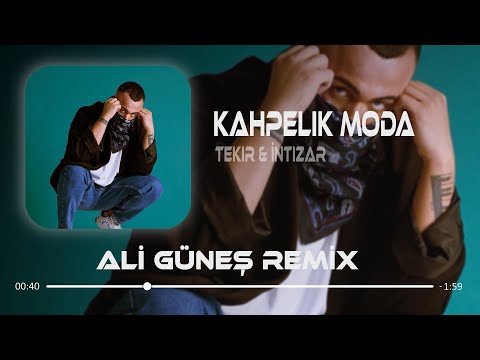 Tekir & İntizar - Kahpelik Moda ( Ali Güneş Remix )