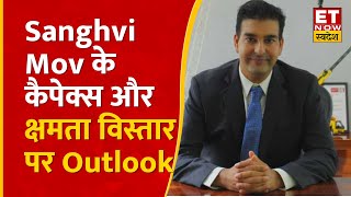Sanghvi Movers के Orderbook, कैपेक्स और क्षमता विस्तार पर MD Rishi Sanghvi का Outlook