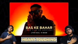 Reacting To Badshah - Bas Ke Bahar | 3:00 AM Sessions | 2022