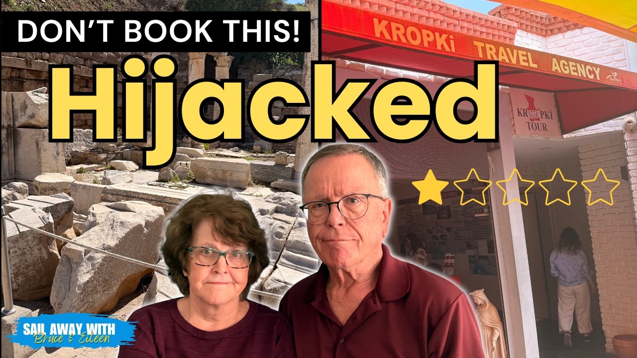 HIJACKED: Our Ephesus Excursion Went Very Wrong (Enchanted Princess, Kusadasi)