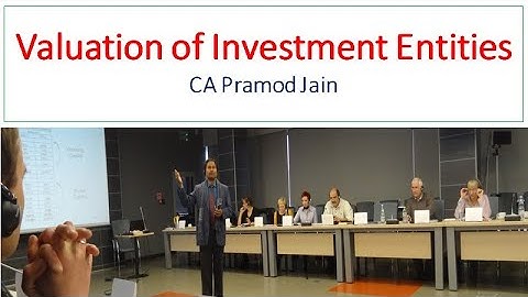 Valuation of Investment Entities I CA Pramod Jain