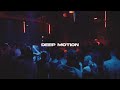 Deep motion invites drumatick  boiler sesh