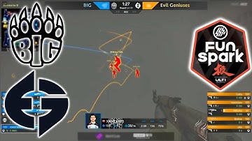 XANTARES İPE DİZİYOR! - BIG vs EVIL GENIUSES | FunSpark ULTI 2020 Europe Final