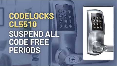 CodeLocks CL5510: Suspend all Code Free Periods