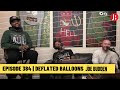 The Joe Budden Podcast Episode 384 | Deflated Balloons