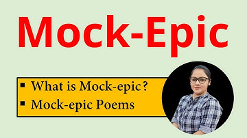 Mock Epic Poem | List of Mock Epic Poem | What is Mock Epic? | Mock Epic in English Literature
