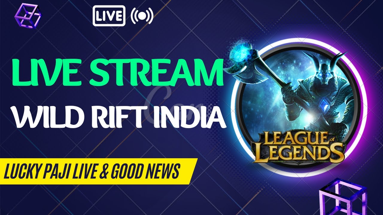 league of legend wild rift live stream || wild rift india || live ...