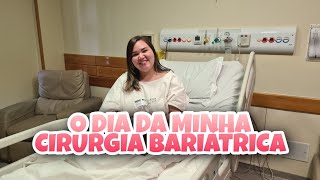 #4 CHEGOU O DIA DA CIRURGIA! | DIÁRIO DA BARIÁTRICA! | Lu Ferrari