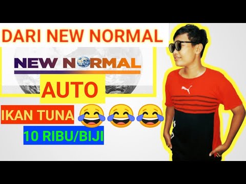 new-normal-indonesia-auto-ke-ikan-tuna-10-ribu-satu-biji-😂😂😂
