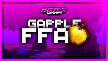 The New Gamemode Gapple FFA - Notex