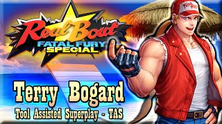 【TAS】REAL BOUT FATAL FURY SPECIAL - TERRY BOGARD