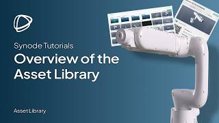 Overview of the Asset Library
