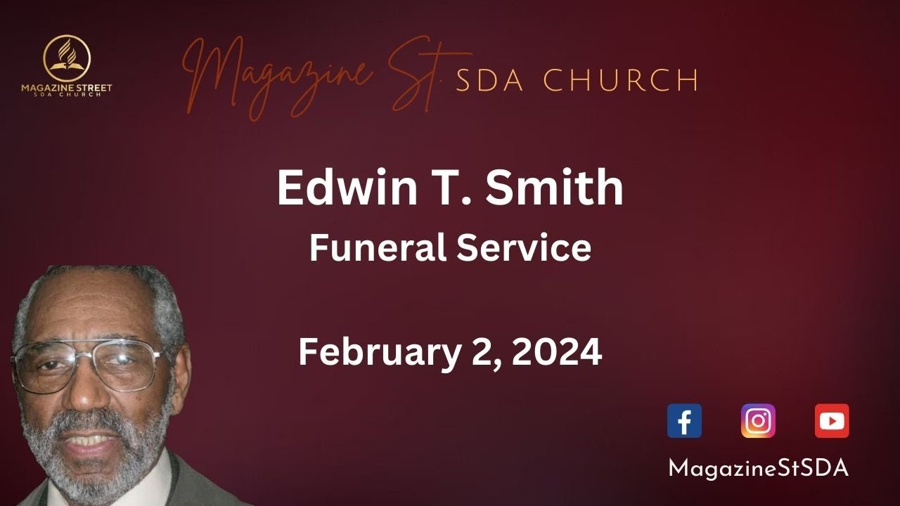 Funeral Service of Edwin "Papa Eddie" Smith - YouTube