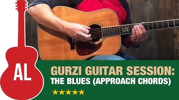 Exploring the Blues, Part 3 (Approach Chords)