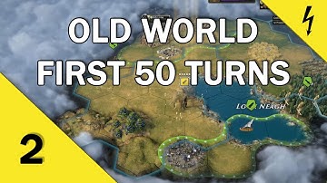 Old World New Player Tutorial - First 50 Turns - Part 2