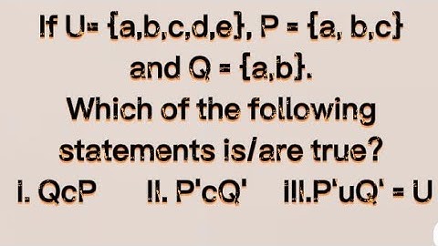 Answer to Questions on Sets and Operations on Sets | Q45.