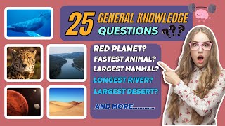 Train your Brain? Take This 25-Question General Knowledge Quiz! 🌟🧠