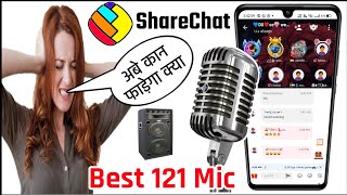 ShareChat Best Mic 🎙️ For 121 😱 || ShareChat 121 Mic App || Mic screenshot 3