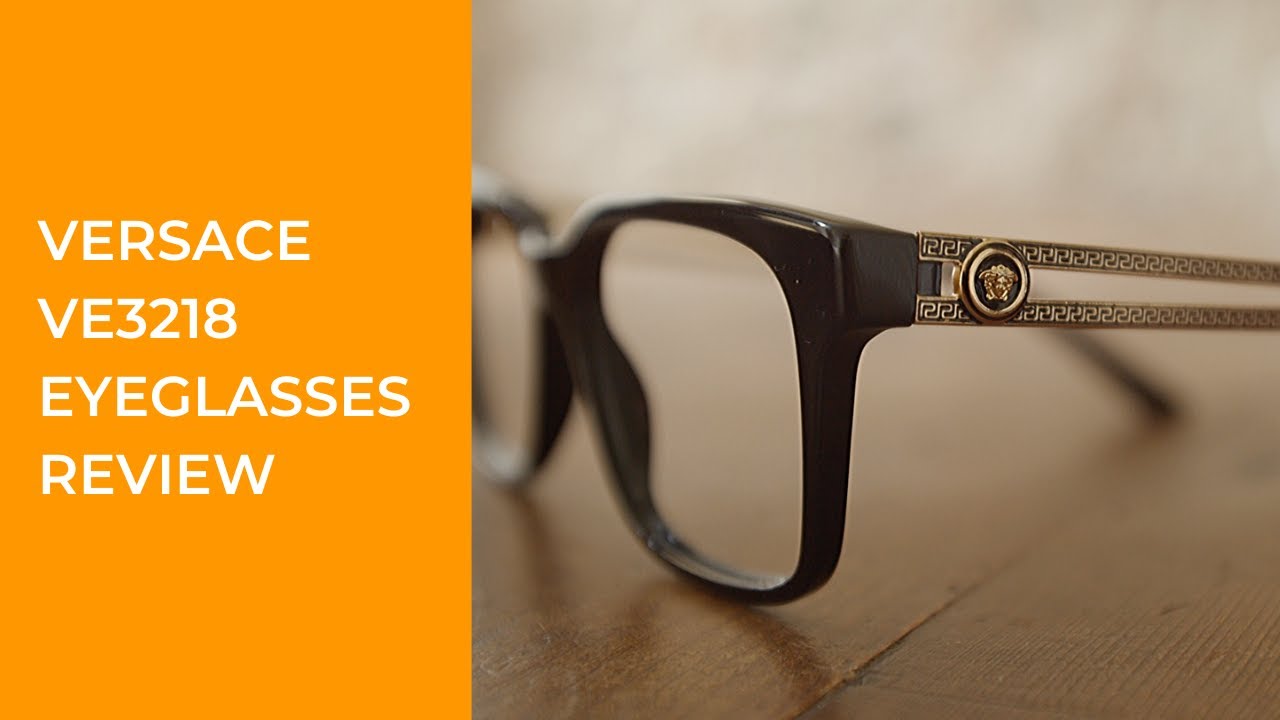 Versace VE3218 Eyeglasses Review 