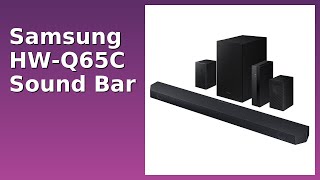 REVIEW (2026): Samsung HW-Q65C Sound Bar. Features.