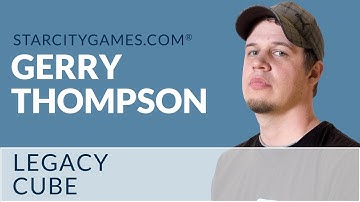 Cube: Legacy Cube with Gerry Thompson - Draft 2