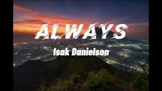 Always-Isak Danielson||Versi Dj Cantik