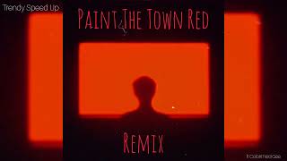 Doja Cat - Paint The Town Red | Remix | ft. Colorit Ned Gee | Trendy Speed Up | Instagram Viral |