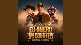 Eu Quero Um Country