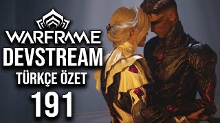 10 ARALIK`TA OLD PEACE GELİYOR - WARFRAME DEVSTREAM BÖLÜM 191 TÜRKÇE ÖZET VE İNCELEME