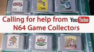 Calling for help from Nintendo N64 Game Collectors