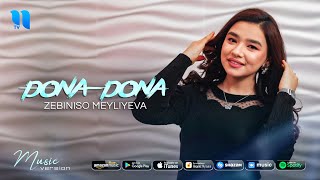 Zebiniso Meyliyeva - Dona-dona (audio 2021)