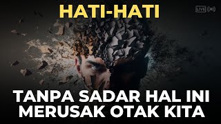 Download Lagu 7 HAL YANG MERUSAK OTAK TANPA KITA SADARI || MOTIVASI HIDUP MP3
