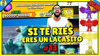 SI TE RIES ERES UN LACASITO #13 | MEMES NIVEL BRAWL STARS