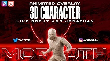 Make animated overlay 3D CHARACTER |  GAMING OVERLAY LIKE SCOUT AND JONATHAN | ON ANDROID |