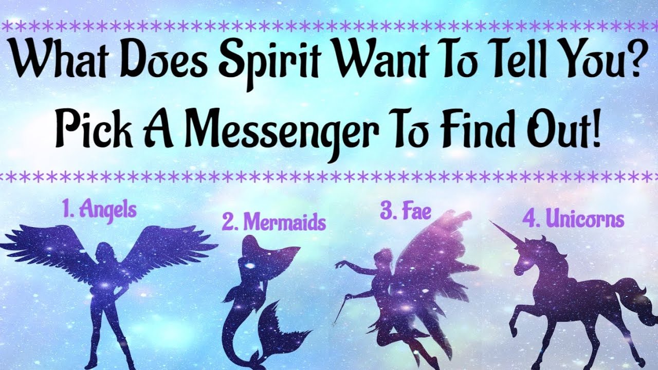 🔮Pick A Messenger🔮 What Does Spirit Want To Tell You?