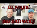 LIL WAYNE - BIG BAD WOLF | REACTION!!! | GRRRRR!!