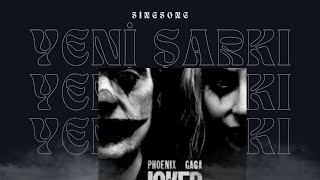 Joker İki̇li̇ Deli̇li̇k Şarki Joker 2 Song