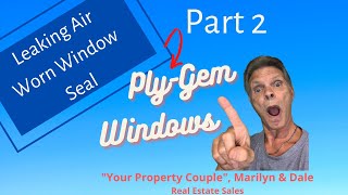 Ply Gem Window Seal Leaking