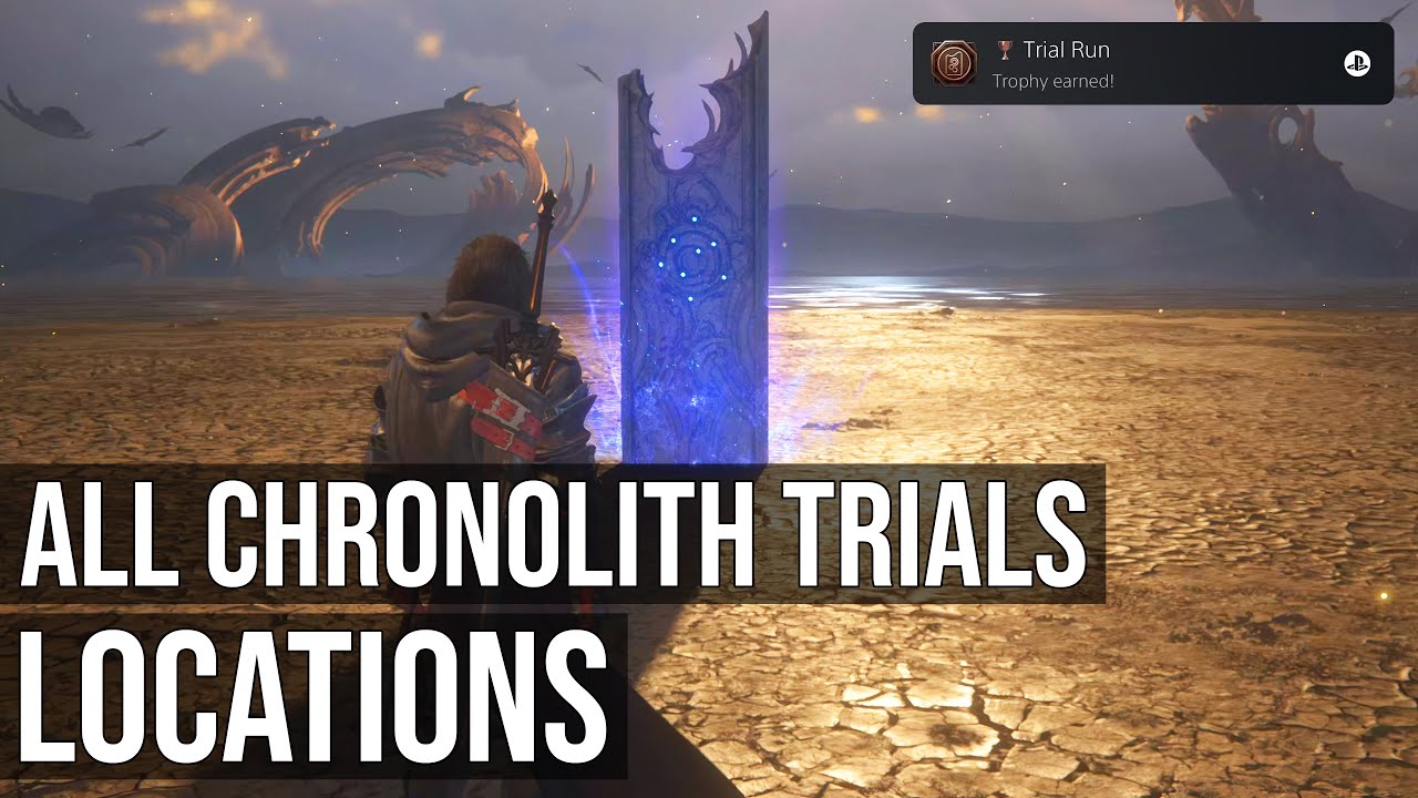 All Chronolith Trials Locations - Final Fantasy 16