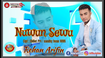 REHAN ARIFIN - NUWUN SEWU (Official Video Musik)