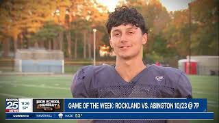 Rockland at Abington our Boston 25 HS Gameday GM of the Week.  Hype video