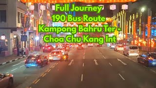 Download lagu Full Journey on the 190 Bus Route from Kampong Bahru Ter to Choa Chu Kang Int in Singapore 