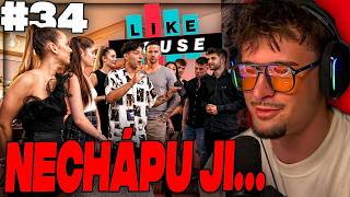 JSEM Z NÍ ZMATENEJ.. | Like House #34