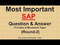 Most Important SAP Questions & Answer : Top 10 SAP Questions & Answer : SAP T-Codes : Movement Type