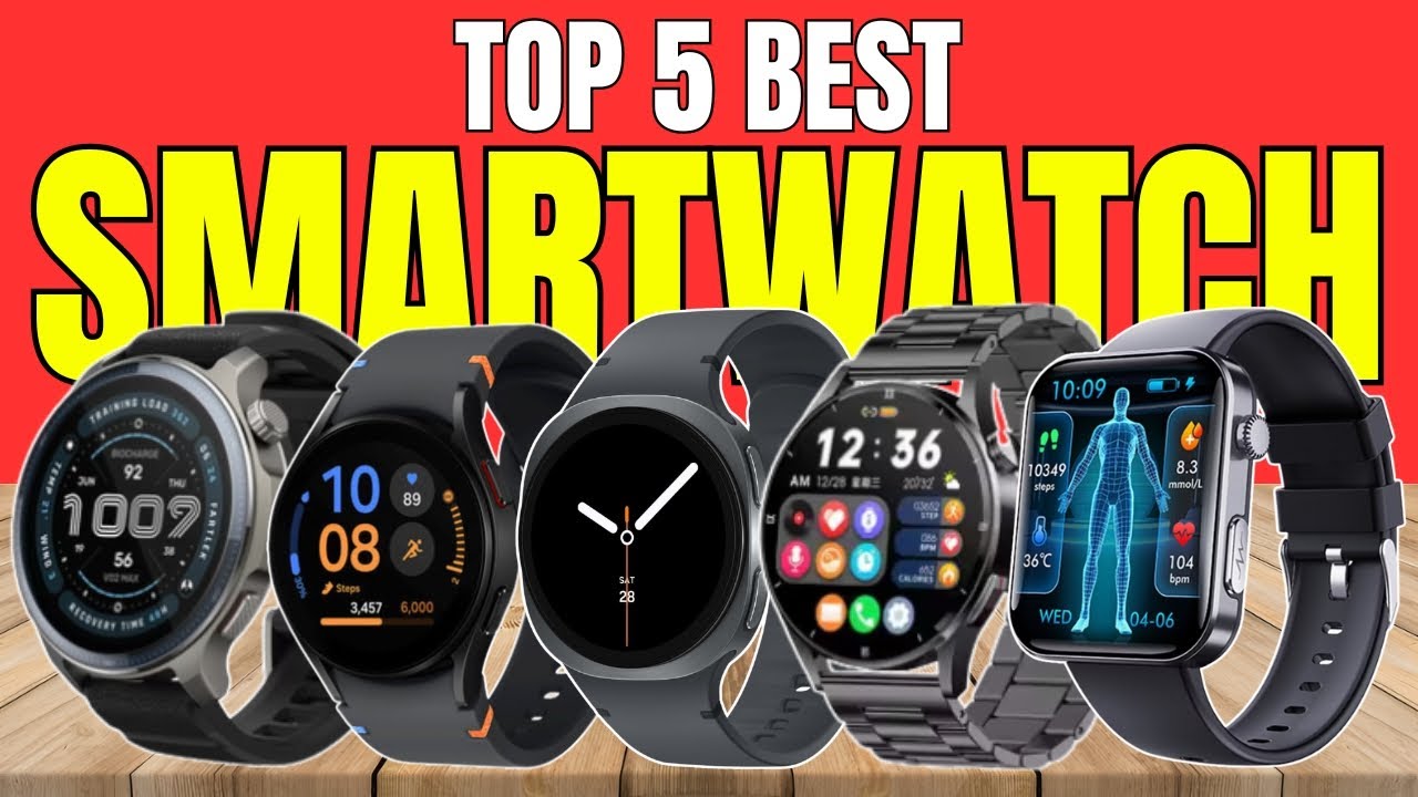 Best Smartwatch 2025 – Which One Should You Buy?