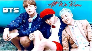 BTS [FMV] All We Know
